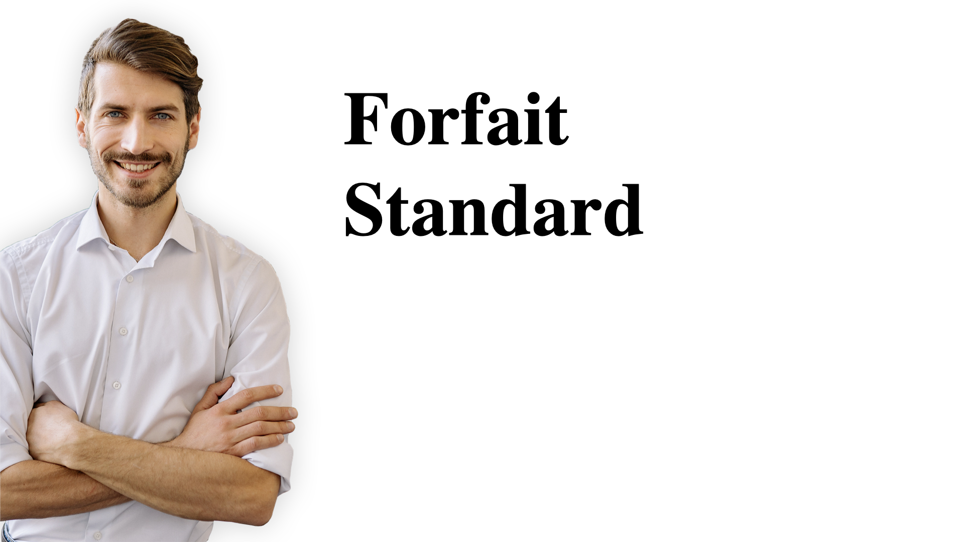 Forfait Standard