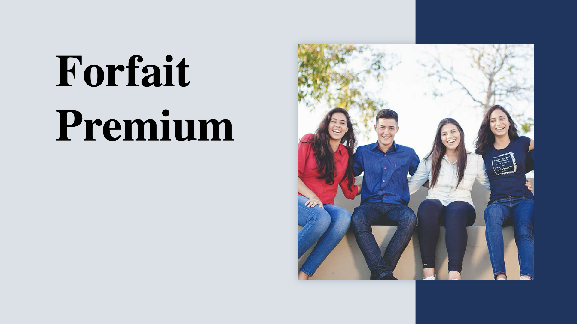Forfait Premium